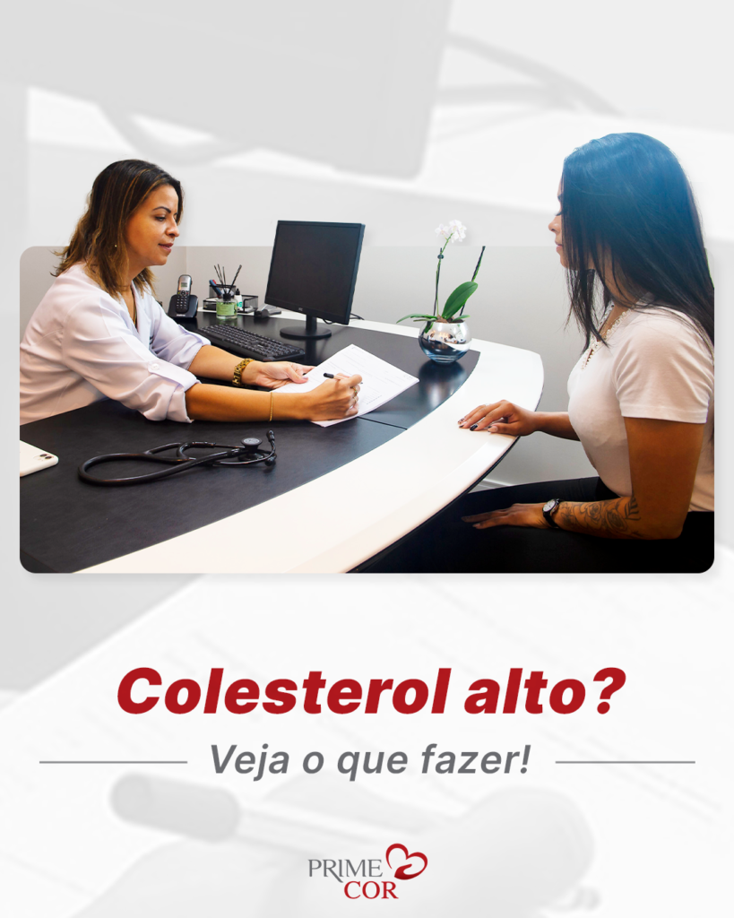 Colesterol alto? Veja o que fazer!