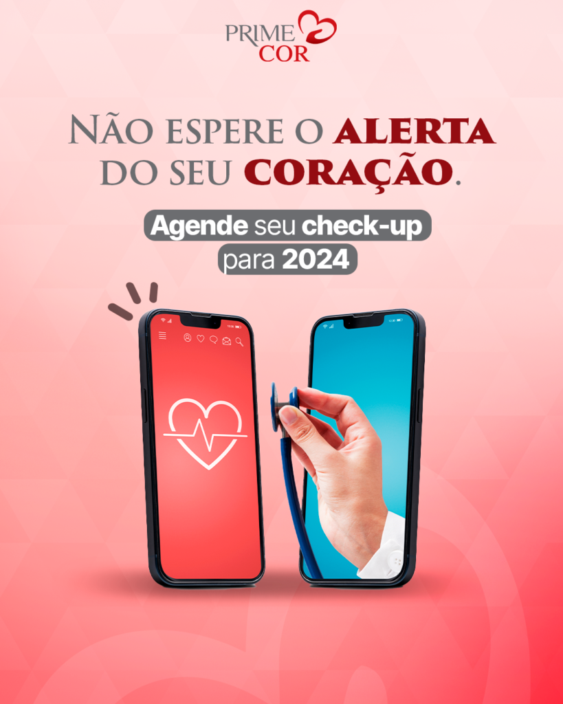 Não espere o alerta do seu coração. Agende seu check-up para 2024!