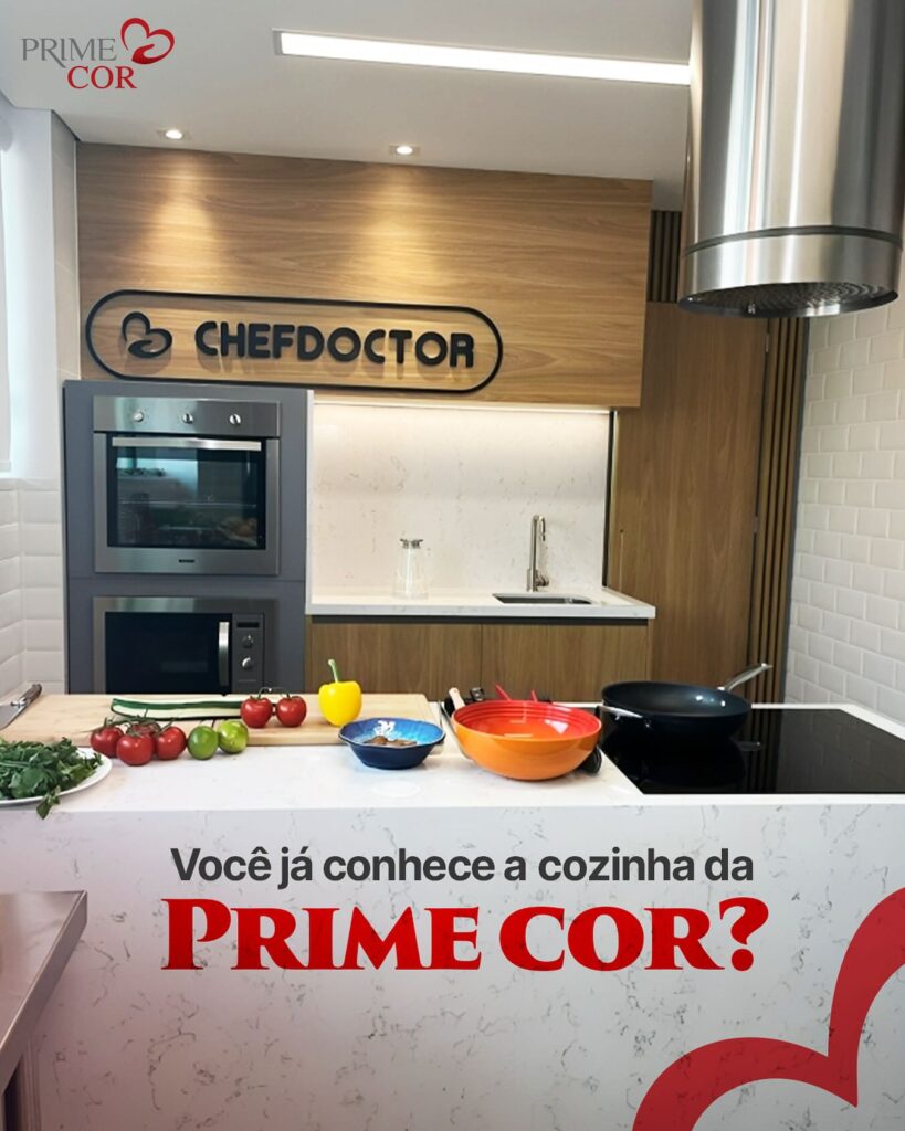 Você já conhece a cozinha da Prime Cor?